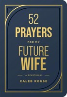 52 Prayers for My Future Wife (Imitation Leather)