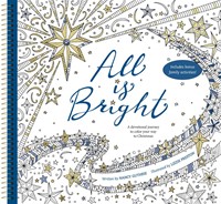 All is Bright (Spiral Bound)