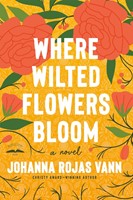 Where Wilted Flowers Bloom (Paperback)