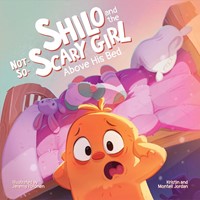 Shilo and the Not-So-Scary Girl Above His Bed (Hard Cover)
