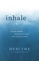 Inhale Exhale (Hard Cover)