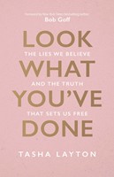 Look What You've Done (Hard Cover)
