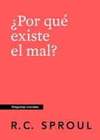 ¿Por que existe el mal? (Why is There Evil?) (Paperback)