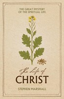 The Life of Christ (Paperback)
