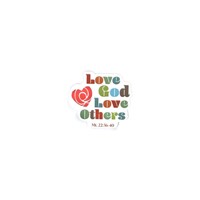 Sticker Vinyl - Love God Love Others (Pack of 5) (Stickers)