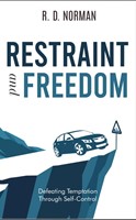 Restraint and Freedom (Paperback)