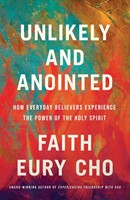 Unlikely and Anointed (Paperback)