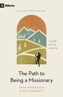 The Path to Being a Missionary (Paperback)