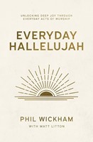 Everyday Hallelujah (Hard Cover)