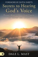 Secrets to Hearing God's Voice (Paperback)