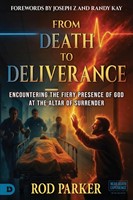 From Death to Deliverance (Paperback)