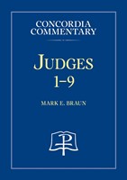 Judges - Concordia Commentary 1-9 (Hardback)
