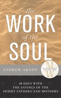 The Work of the Soul (Hard Cover)