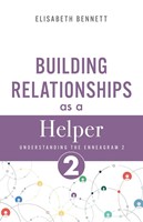 Building Relationships as a Helper (Paperback)