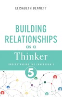 Building Relationships as a Thinker (Paperback)
