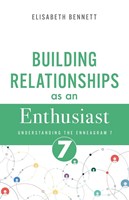 Building Relationships as an Enthusiast (Paperback)