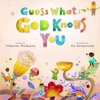 Guess What: God Knows You (Hardcover)