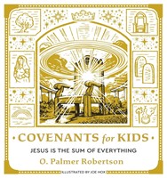 Covenants for Children (Hard Cover)