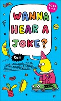 Wanna Hear a Joke? (Paperback)