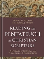 Reading the Pentateuch as Christian Scripture (Hard Cover)