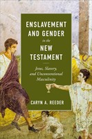 Enslavement and Gender in the New Testament (Paperback)