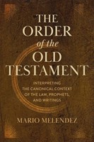 The Order of the Old Testament (Paperback)