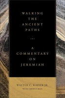Walking the Ancient Paths (Paperback)