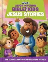 The Laugh-and-Grow Bible for Kids: Jesus Stories (Hard Cover)