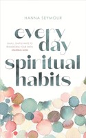 Everyday Spiritual Habits (Paperback)