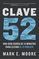 Clave 52: Una Guia Diaria de 15 Minutos Para Elevar El Cl Bi (Paperback)