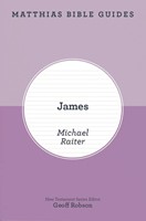 Matthias Bible Guides: James (Paperback)