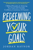 Redeeming Your Goals (Hard Cover)
