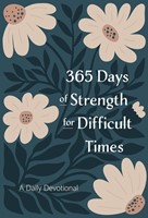 365 Days of Strength for Difficult Times (Imitation Leather)