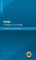 Help! I Want to Hide (Paperback)