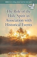 The Role of the Holy Spirit in Association (Paperback)