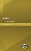 Help! I’m Angry (Paperback)