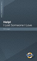 Help! I Lost Someone I Love (Paperback)