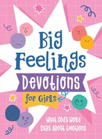 Big Feelings Devotions for Girls (Paperback)
