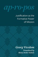 Justification As The Formative Power Of Mission (Paperback)