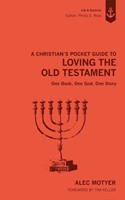 Christian's Pocket Guide to Loving The Old Testament, A (Paperback)