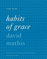 Habits of Grace Study Guide (Paperback)