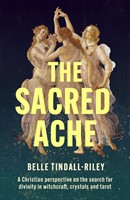 The Sacred Ache (Paperback)