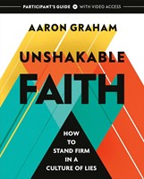 Unshakable Faith Participant's Guide with Video Access (Paperback)