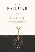 From Failure to Faith (Paperback)