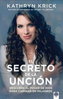 El Secreto De La Unción (Paperback)
