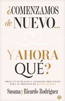 ¿Comenzamos De Nuevo  Y Ahora Qué? (Paperback)