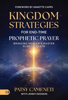 Kingdom Strategies For End-Time Prophetic Prayer (Paperback)