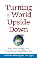 Turning The World Upside Down (Paperback)