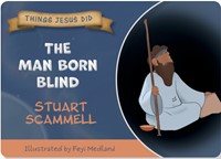 The Man Born Blind (Paperback)