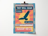Isaiah 40:31 - They Will Soar On Wings Like Eagles A3 Poster (Poster)